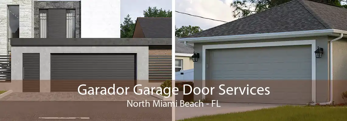 Garador Garage Door Services North Miami Beach - FL