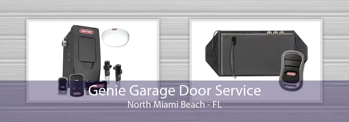 Genie Garage Door Service North Miami Beach - FL